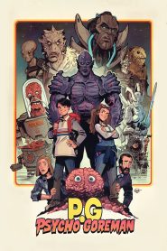 PG: Psycho Goreman 2020