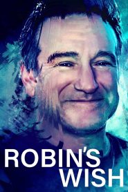 Robin’s Wish 2021