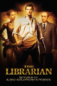The Librarian: Return to King Solomon’s Mines 2006