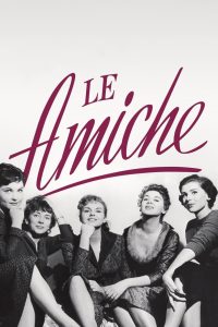 Le Amiche 1955