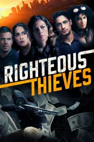 Righteous Thieves 2023