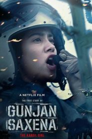 Gunjan Saxena: The Kargil Girl 2020
