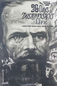 Twenty Six Days in the Life of Dostoevsky 1981