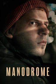 Manodrome 2023