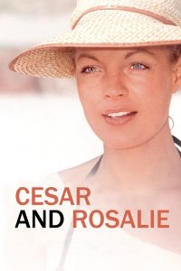 Cesar and Rosalie 1972
