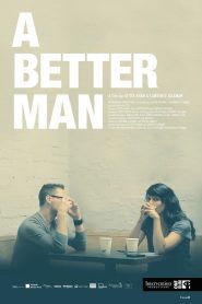 A Better Man 2017