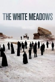 The White Meadows 2009