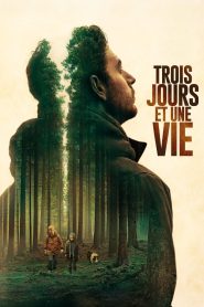 Three Days and a Life 2019