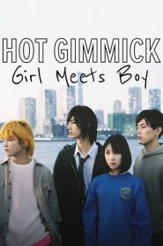 Hot Gimmick: Girl Meets Boy 2019