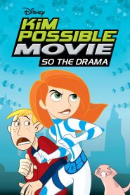 Kim Possible Movie: So the Drama 2005