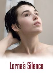 Lorna’s Silence 2008