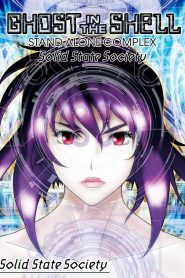 Ghost in the Shell: Stand Alone Complex – Solid State Society 2007