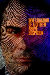 Investigation of a Citizen Above Suspicion 1970