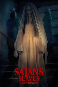 Satan’s Slaves 2: Communion 2022