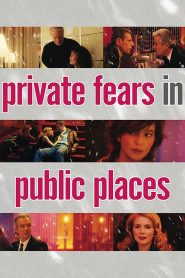 Private Fears in Public Places 2006