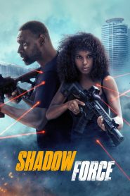 Shadow Force 2025