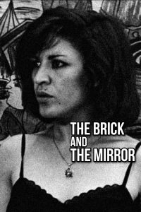 The Brick and the Mirror 1966