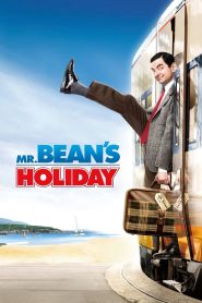 Mr. Bean’s Holiday 2007