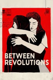 Between Revolutions 2023