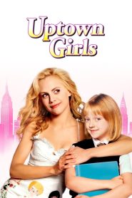Uptown Girls 2003
