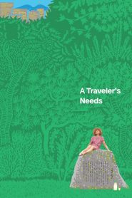 A Traveler’s Needs 2024