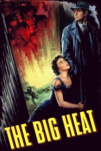 The Big Heat 1953