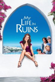 My Life in Ruins 2009