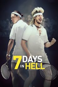 7 Days in Hell 2015