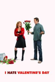 I Hate Valentine’s Day 2009