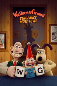 Wallace & Gromit: Vengeance Most Fowl 2024