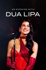 An Evening with Dua Lipa 2024