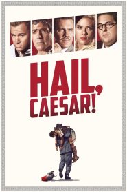 Hail, Caesar! 2016