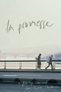 La Promesse 1996