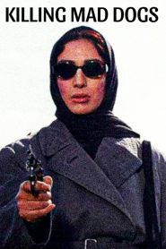 Killing Mad Dogs 2001