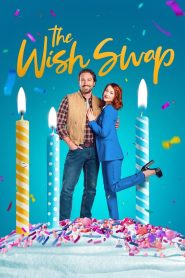 The Wish Swap 2025