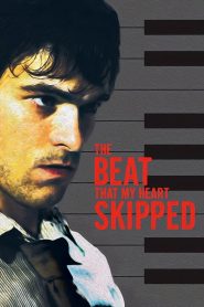 The Beat That My Heart Skipped 2005