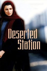 Deserted Station 2002