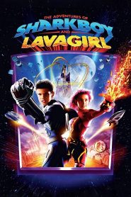 The Adventures of Sharkboy and Lavagirl 2005