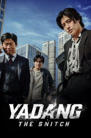 Yadang: The Snitch 2025