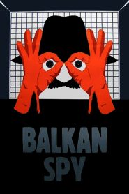 Balkan Spy 1984