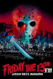 Friday the 13th Part VIII: Jason Takes Manhattan 1989