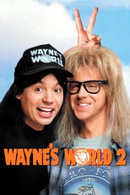 Wayne’s World 2 1993