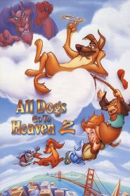 All Dogs Go to Heaven 2 1996