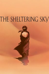 The Sheltering Sky 1990