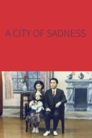 A City of Sadness 1989