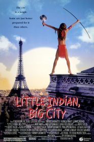 Little Indian, Big City 1994