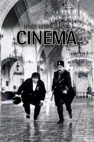 Once Upon a Time, Cinema 1992